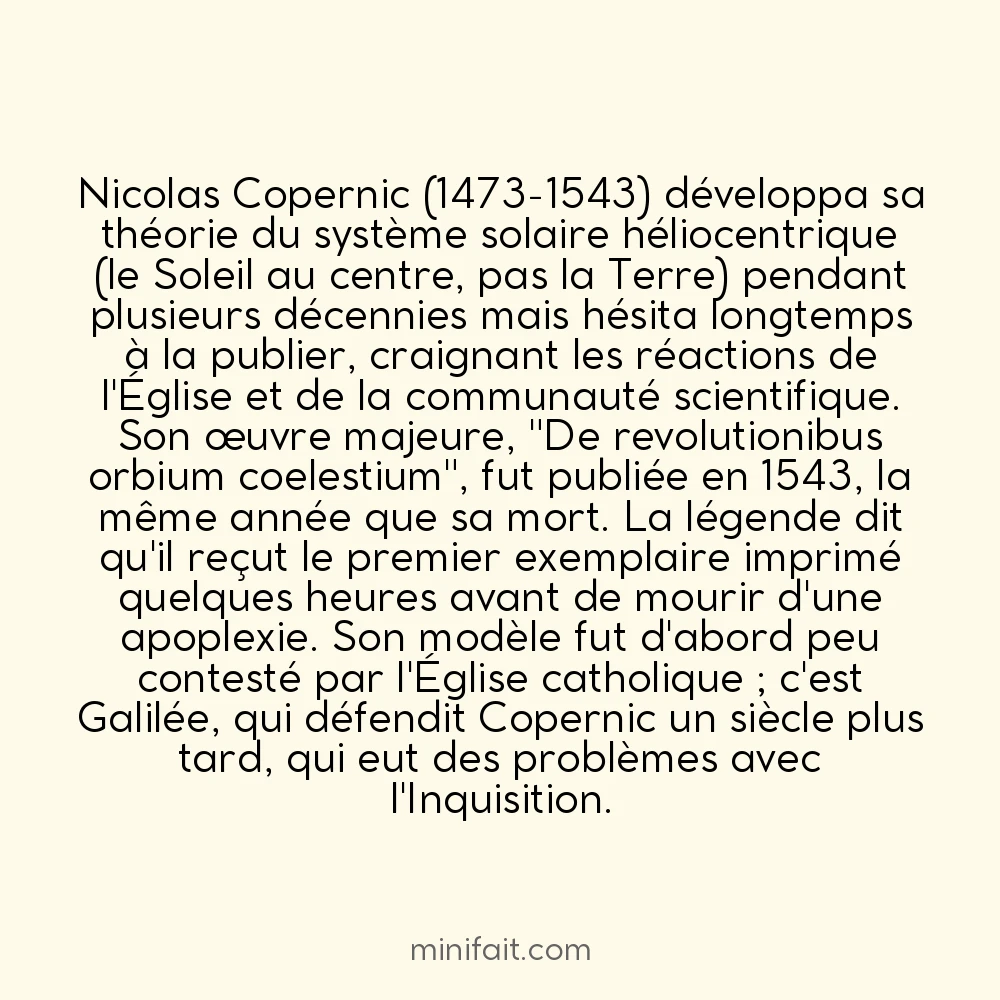 Copernic publia sa théorie héliocentrique l&rsquo;année de sa mort