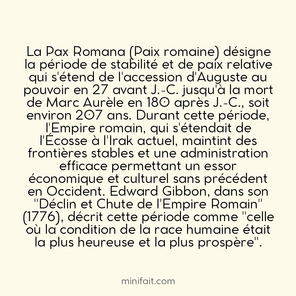 La Pax Romana a permis 200 ans de paix relative