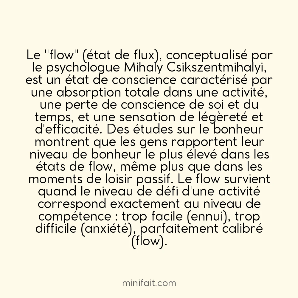 Le phénomène du « flow » est l&rsquo;état de bonheur le plus intense selon les études