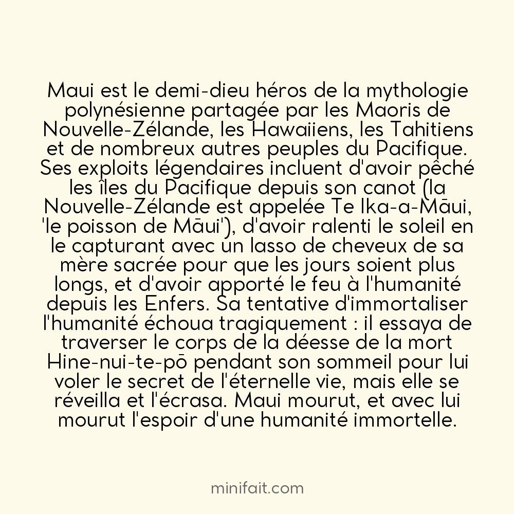 Dans la mythologie polynésienne Maui pêcha les îles du Pacifique avec un hameçon magique
