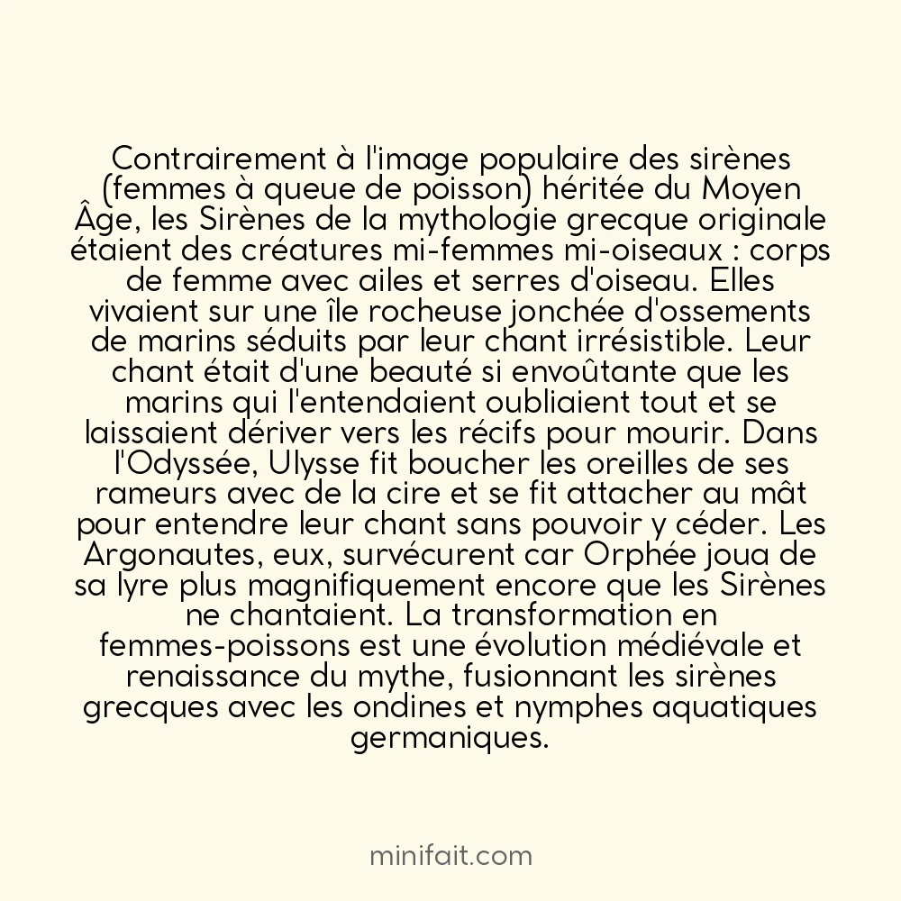 Les Sirènes de la mythologie grecque étaient mi-femmes mi-oiseaux et non mi-poissons