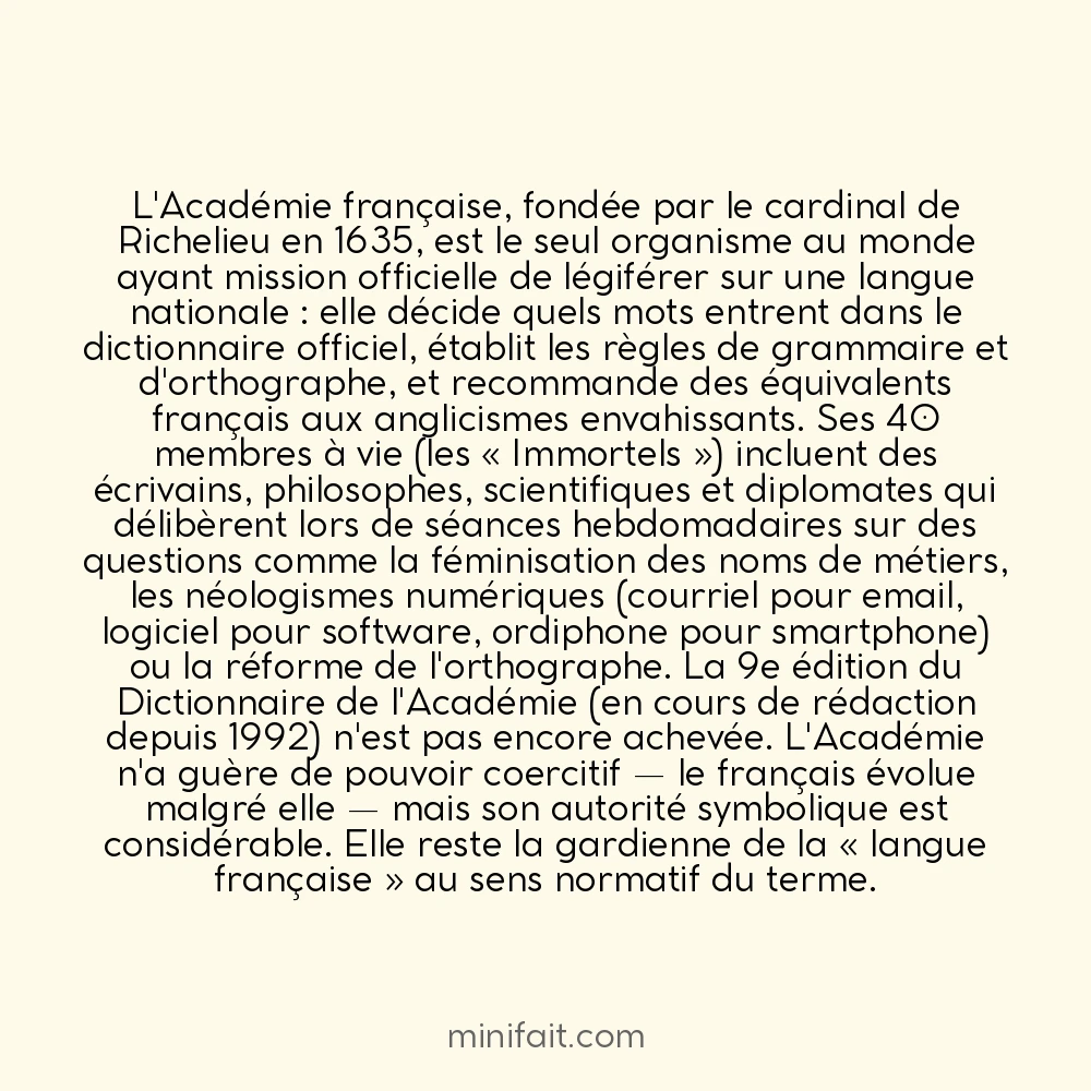 Le français est la seule langue avec un organisme officiel qui décide de ses nouveaux mots